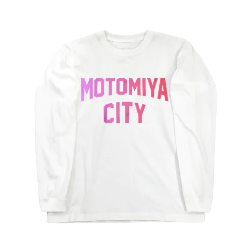 本宮市 MOTOMIYA CITY Long Sleeve T-Shirt