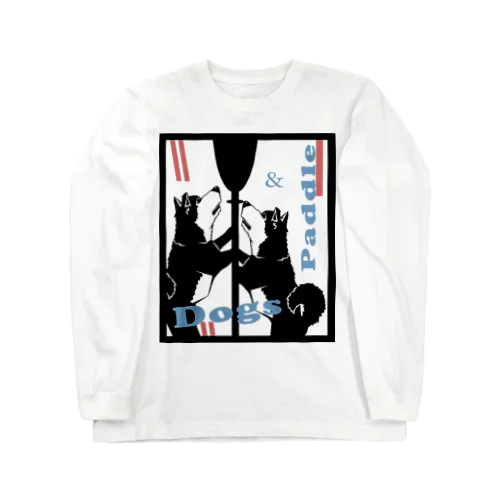 パドルあんどドッグス白系 Long Sleeve T-Shirt