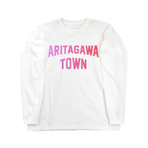 有田川町 ARITAGAWA TOWN ロングスリーブTシャツ