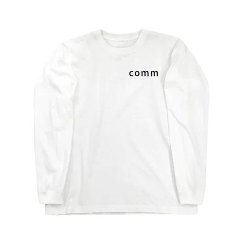 comm Long Sleeve T-Shirt