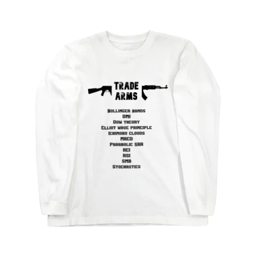 投資家・トレーダーなら武器を持て☆TRADE ARMS Long Sleeve T-Shirt