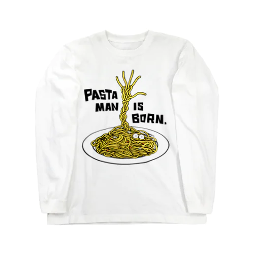 パスタマン誕生！ -PastaMan is born- Long Sleeve T-Shirt