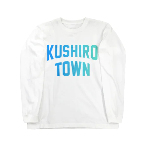 釧路町 KUSHIRO TOWN Long Sleeve T-Shirt