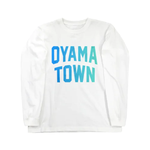 小山町 OYAMA TOWN Long Sleeve T-Shirt