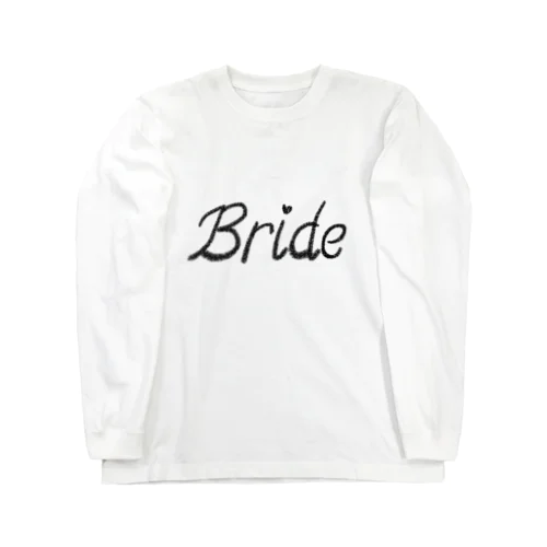 結婚報告　Bride(妻、嫁) ロングスリーブTシャツ