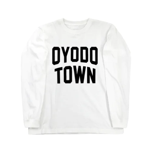 大淀町 OYODO TOWN Long Sleeve T-Shirt