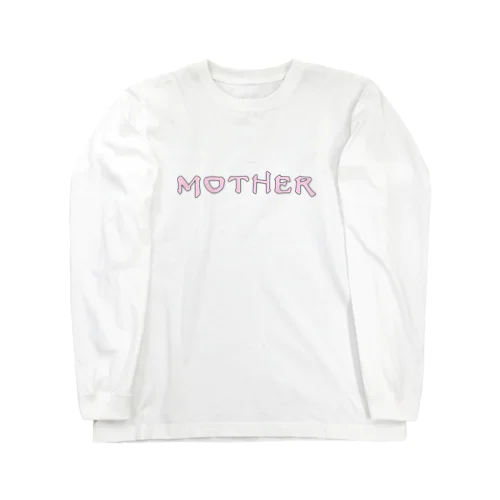 MOTHER ロングスリーブTシャツ