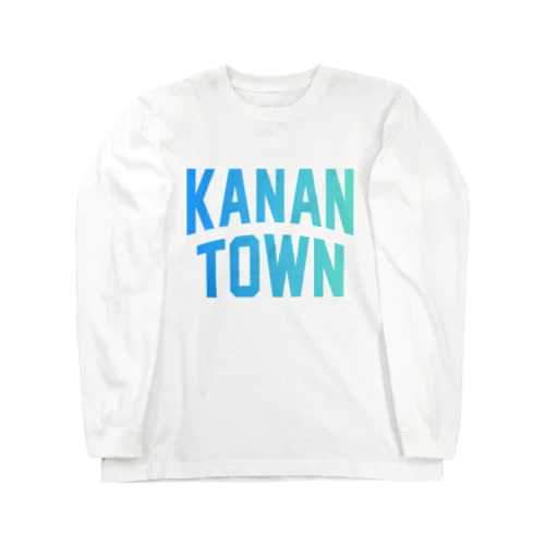 河南町 KANAN TOWN ロングスリーブTシャツ