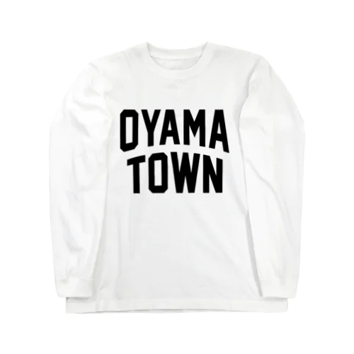 大山町 OYAMA TOWN ロングスリーブTシャツ