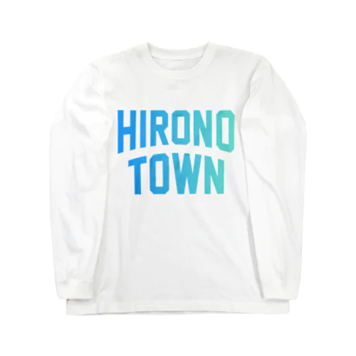 洋野町 HIRONO TOWN ロングスリーブTシャツ