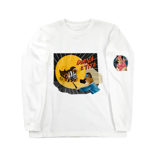 ティーちゃんとディアナ Long Sleeve T-Shirt