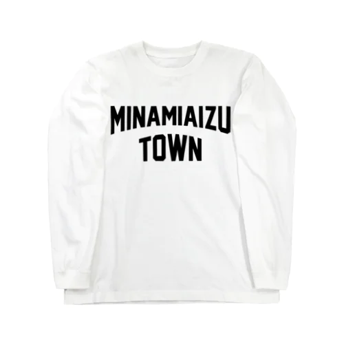 南会津町 MINAMIAIZU TOWN ロングスリーブTシャツ