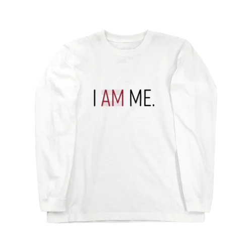 I AM ME. ロングスリーブTシャツ