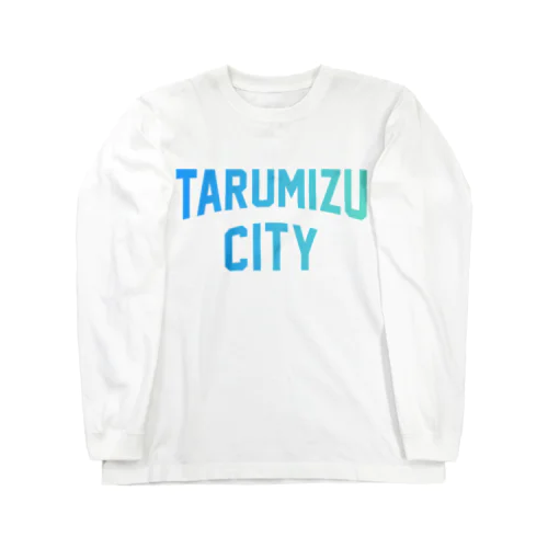 垂水市 TARUMIZU CITY Long Sleeve T-Shirt