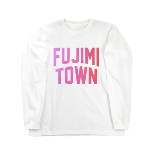 富士見町 FUJIMI TOWN ロングスリーブTシャツ