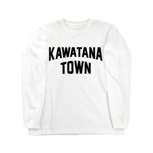 川棚町 KAWATANA TOWN Long Sleeve T-Shirt