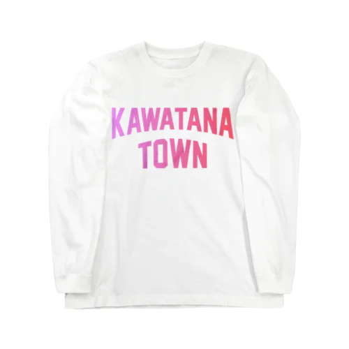 川棚町 KAWATANA TOWN Long Sleeve T-Shirt