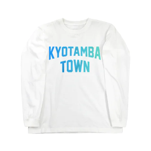 京丹波町 KYOTAMBA TOWN Long Sleeve T-Shirt