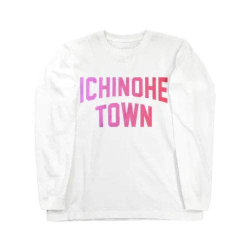 一戸町 ICHINOHE TOWN ロングスリーブTシャツ