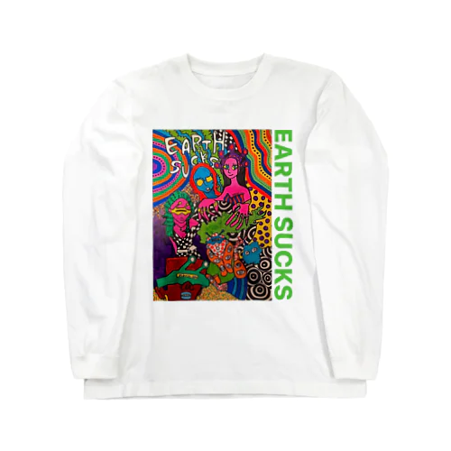 EARTH SUCKS Long Sleeve T-Shirt