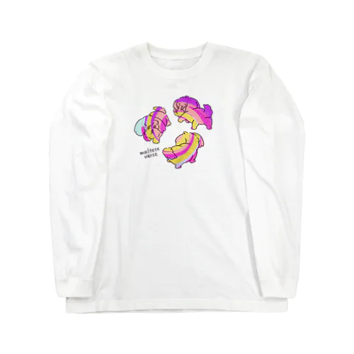 マルチーズバース Long Sleeve T-Shirt