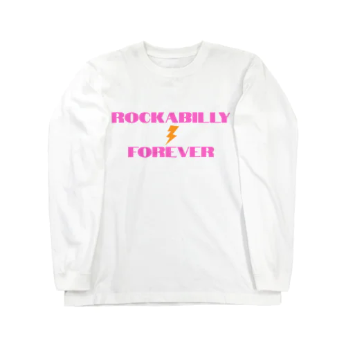 Rockabilly Forever（シンプルP） ロングスリーブTシャツ