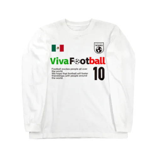 ビバ！フットボール メキシコ ロングスリーブTシャツ