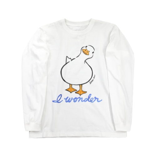 アヒル あひる ダック duck (I wonder...) Long Sleeve T-Shirt