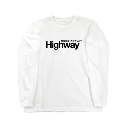 特製飯屋Highway(きなさい)™️ ロングスリーブTシャツ