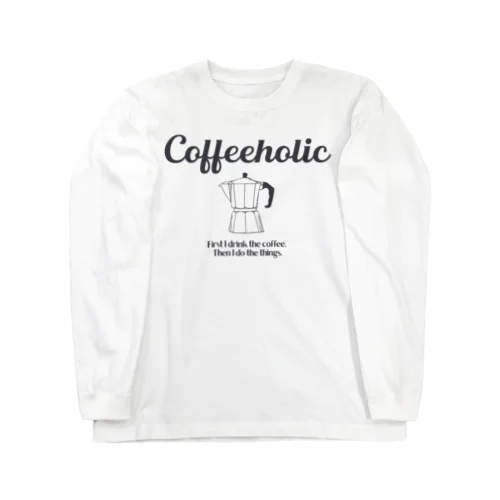 COFFEEHOLIC black logo ロングスリーブTシャツ
