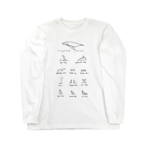 ホエールウォッチング Long Sleeve T-Shirt