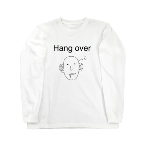 二日酔いの時に着る Long Sleeve T-Shirt