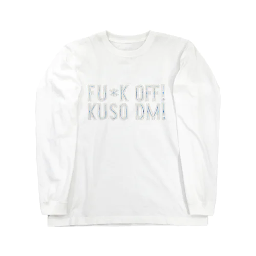 Fu*K Off Kuso DM ロングスリーブTシャツ