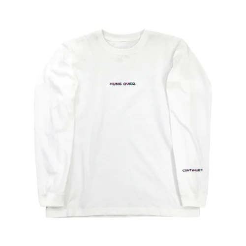 Hung overで Game over Long Sleeve T-Shirt