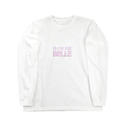 la vie est BELLE ロングスリーブTシャツ