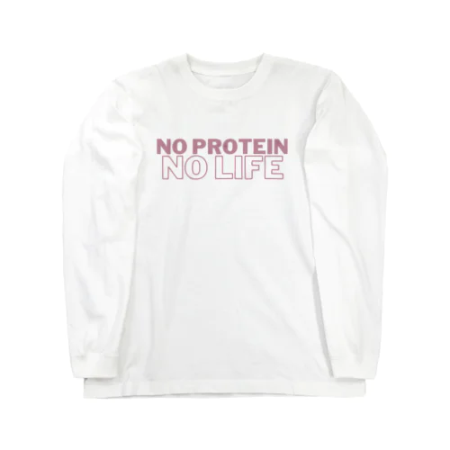 NO PROTEIN NO LIFE ロングスリーブTシャツ