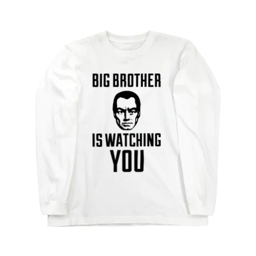 BIG BROTHER IS WATCHING YOU：1984年（ジョージ・オーウェル）より・文字黒 Long Sleeve T-Shirt