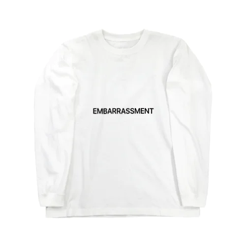 EMBARRASSMENT ロングスリーブTシャツ