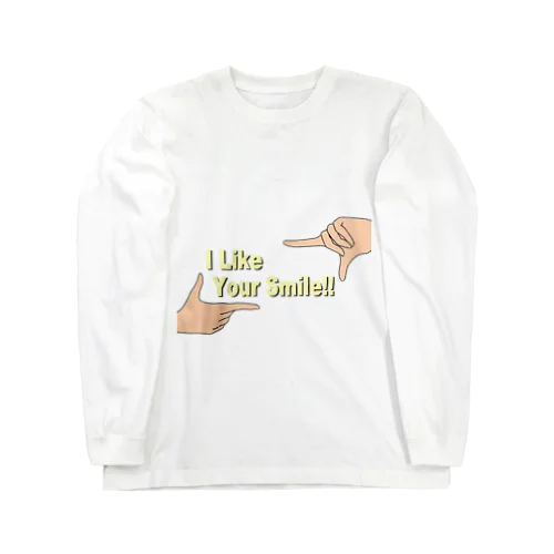 I Like Your Smile!! Long Sleeve T-Shirt