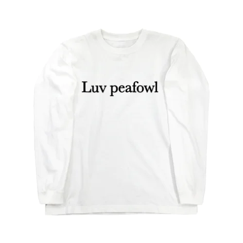 Luv peafowl！ Long Sleeve T-Shirt
