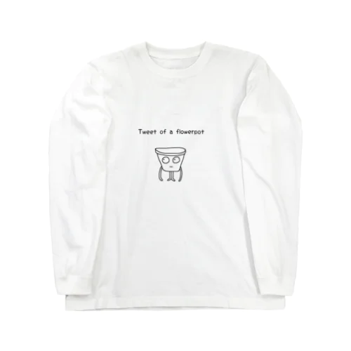 Tweet of a flowerpot ロングスリーブTシャツ