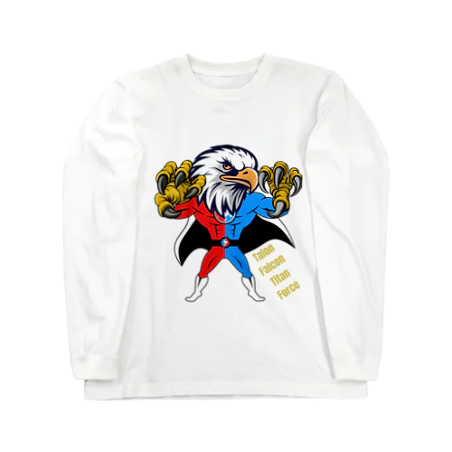 Mighty Flying Hawk Fury マイティ フライング ホーク フューリー 強力な 飛行 鷹 激怒 Long Sleeve T-Shirt