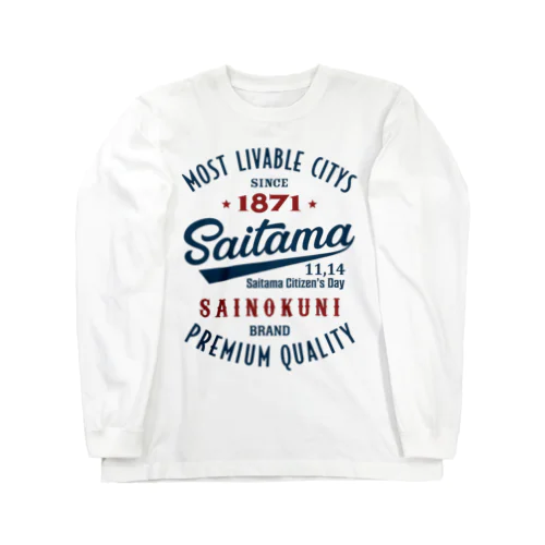 Saitama -Vintage- (淡色Tシャツ専用) Long Sleeve T-Shirt