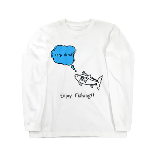 釣りを楽しもう！ Long Sleeve T-Shirt