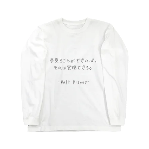 いじんふれーず「ウォルト・ディズニー」2 Long Sleeve T-Shirt