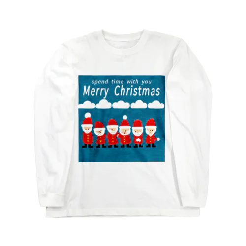 あなたと過ごすクリスマス　spend christmas with you ロングスリーブTシャツ