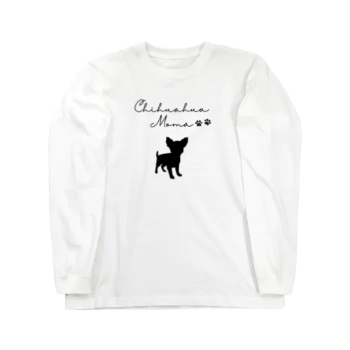 チワワのママ Long Sleeve T-Shirt