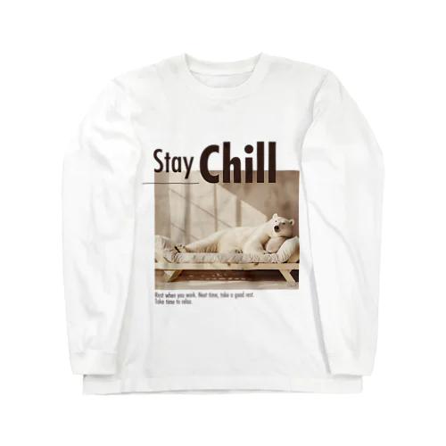 Stay Cill まったりいこう白くまさん Long Sleeve T-Shirt