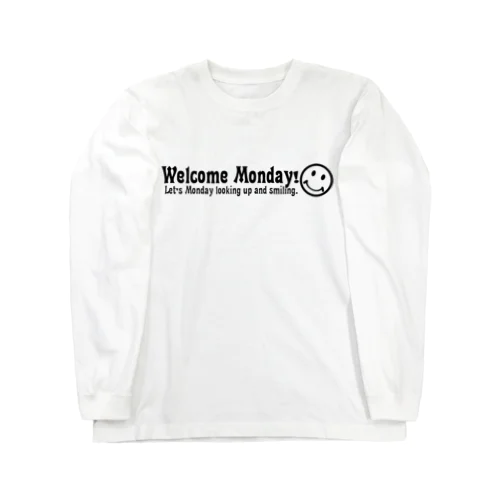 WelcomeMonday(黒) Long Sleeve T-Shirt