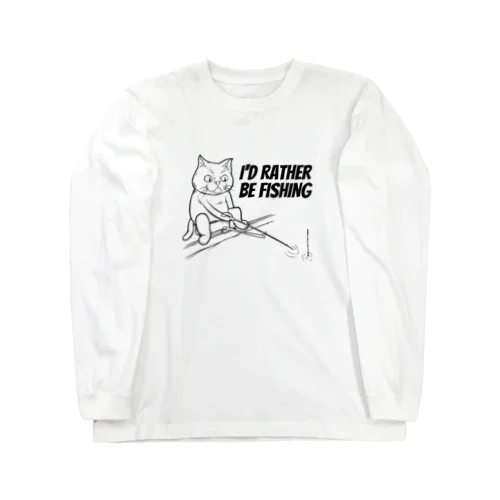 釣りをしていたい Long Sleeve T-Shirt